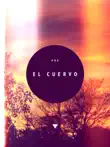 El Cuervo synopsis, comments