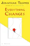 Everything Changes synopsis, comments
