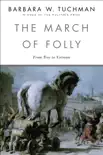 The March of Folly synopsis, comments