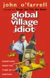Global Village Idiot sinopsis y comentarios