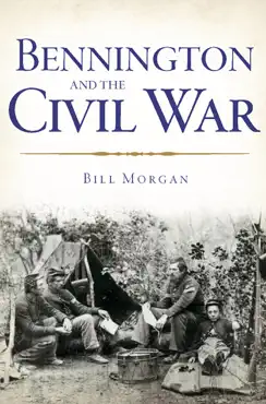 bennington and the civil war book cover image