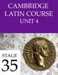 Cambridge Latin Course (4th Ed) Unit 4 Stage 35 book summary, reviews and download