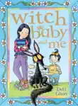 Witch Baby and Me synopsis, comments