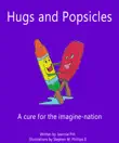 Hugs and Popsicles synopsis, comments