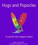 Hugs and Popsicles