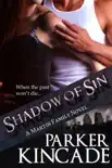 Shadow of Sin synopsis, comments