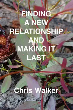 finding a new relationship and making it last book cover image