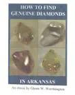 How To Find Genuine Diamonds in Arkansas synopsis, comments