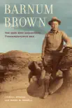 Barnum Brown synopsis, comments
