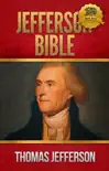 The Jefferson Bible synopsis, comments