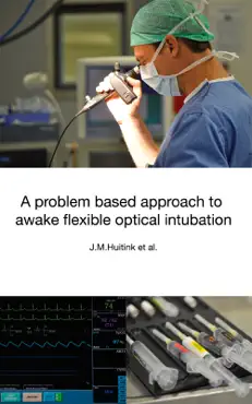a problem based approach to awake flexible optical intubation imagen de la portada del libro