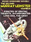 The Second Murray Leinster Omnibus synopsis, comments