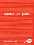 Kazuo Ishiguro synopsis, comments