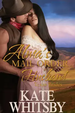 alma's mail order husband (texas brides) book cover image