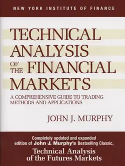 technical analysis of the financial markets book cover image