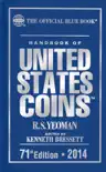 Handbook of United States Coins 2014 book summary, reviews and download