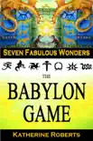 The Babylon Game synopsis, comments