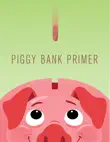 Piggy Bank Primer sinopsis y comentarios