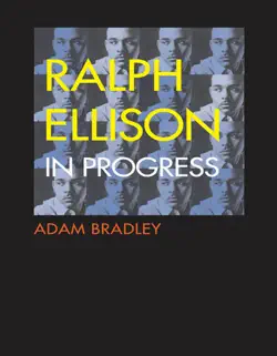 ralph ellison in progress book cover image