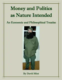 money and politics as nature intended book cover image