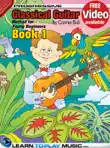 Classical Guitar Lessons for Kids - Book 1 synopsis, comments