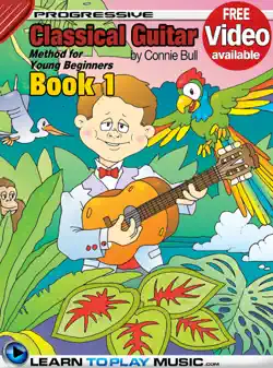 classical guitar lessons for kids - book 1 book cover image