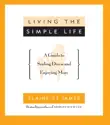 Living the Simple Life synopsis, comments