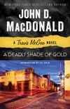 A Deadly Shade of Gold book summary, reviews and downlod