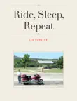 Ride, Sleep, Repeat synopsis, comments