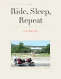 Ride, Sleep, Repeat reviews