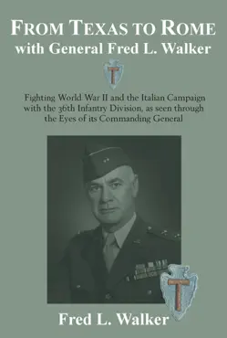 from texas to rome with general fred l. walker book cover image
