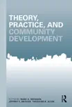 Theory, Practice, and Community Development sinopsis y comentarios
