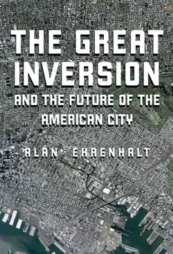 the great inversion and the future of the american city book cover image
