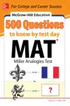 McGraw-Hill Education 500 MAT Questions to Know by Test Day synopsis, comments