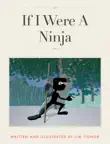 If I Were A Ninja synopsis, comments