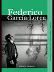 Federico García Lorca sinopsis y comentarios