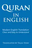 Quran In English. Modern English Translation. Clear and Easy to Understand. synopsis, comments