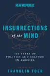 Insurrections of the Mind synopsis, comments