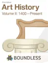 Art History, Volume II: 1400—Present