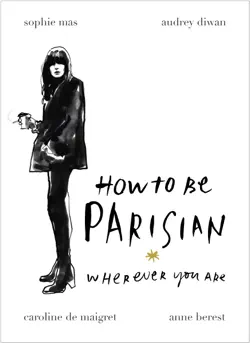 how to be parisian imagen de la portada del libro