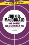 One Monday We Killed Them All synopsis, comments