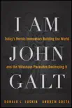 I Am John Galt synopsis, comments