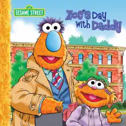 zoe's day with daddy (sesame street) book cover image