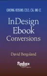 InDesign Ebook Conversions synopsis, comments