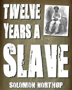 twelve years a slave (with illustrations) book cover image