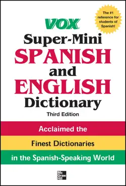 vox super-mini spanish and english dictionary, 3rd edition book cover image