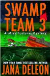 Swamp Team 3 sinopsis y comentarios