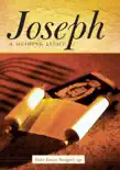 Joseph synopsis, comments