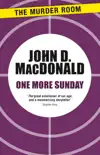 One More Sunday book summary, reviews and download