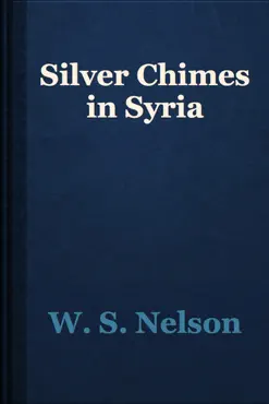 silver chimes in syria book cover image